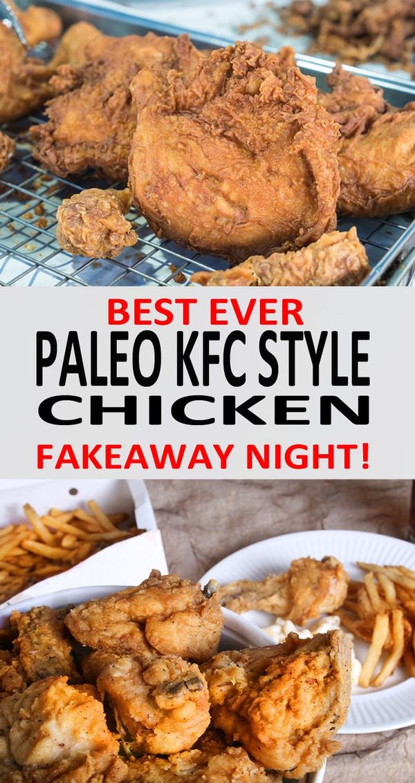 Best Ever Paleo KFC Style Chicken Fakeaway Night