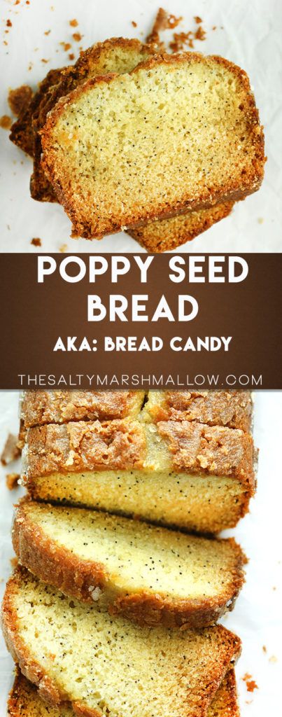 Best Ever Poppy Seed Bread