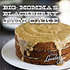 Big Momma’s Blackberry Jam Cake