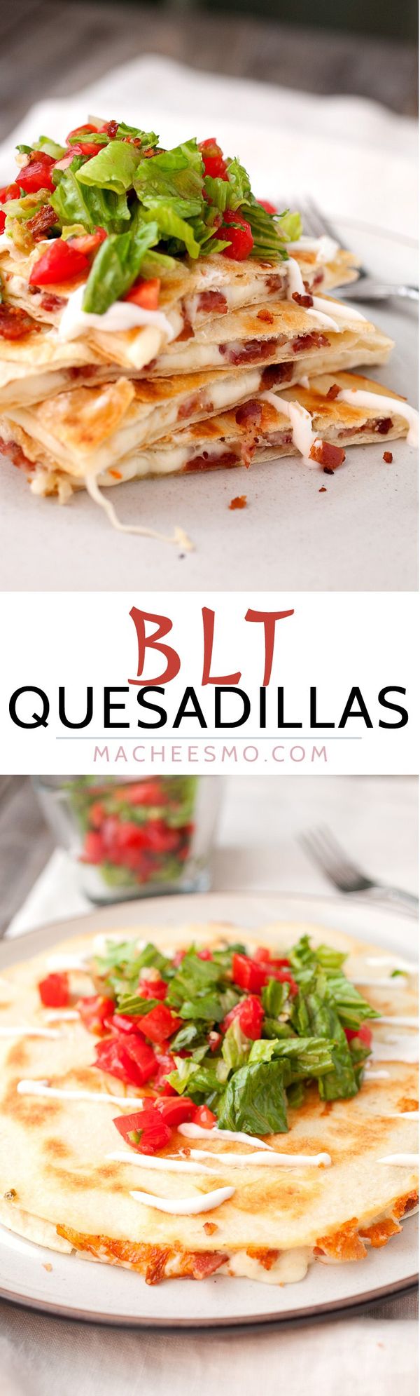 BLT Quesadillas