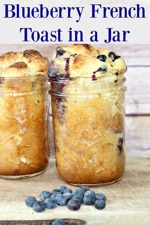 Blueberry French Toast in a Jar