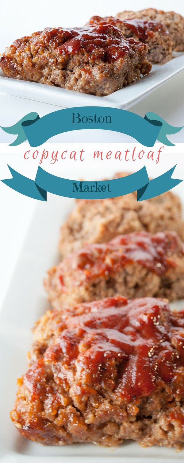 Boston Market Meatloaf Copycat