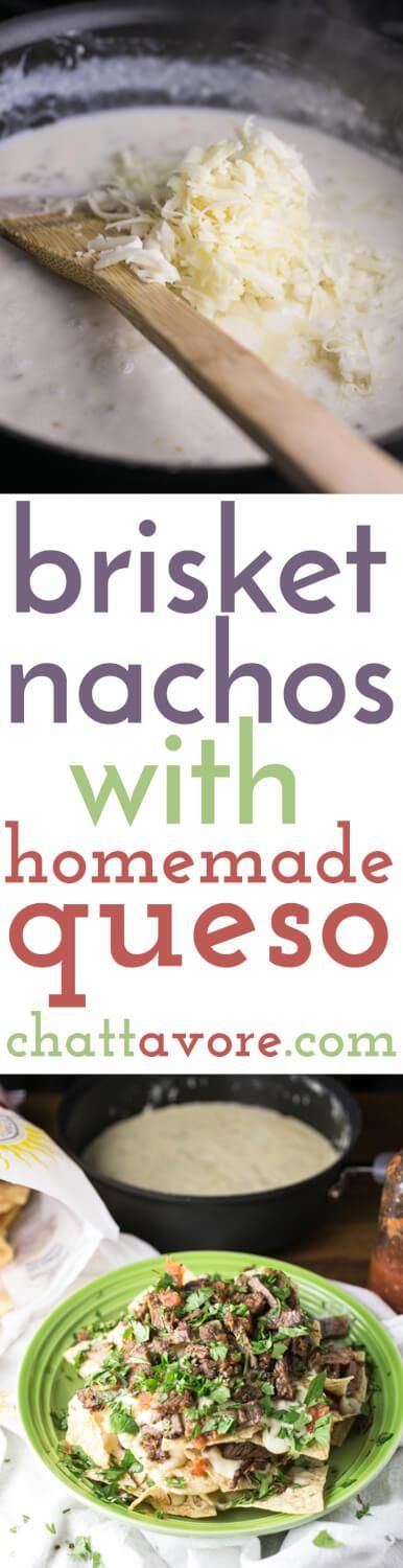 Brisket Nachos with Homemade Queso