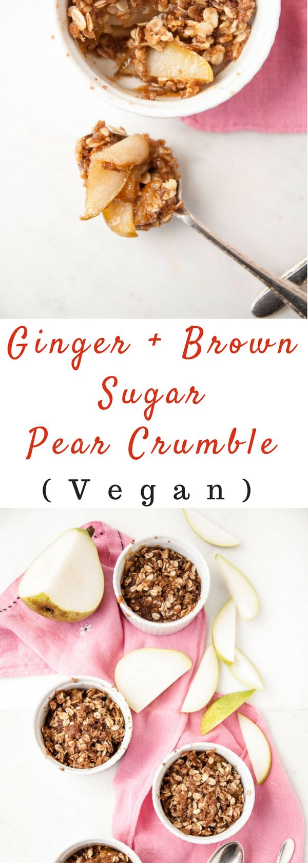 Brown Sugar Ginger Pear Crumble