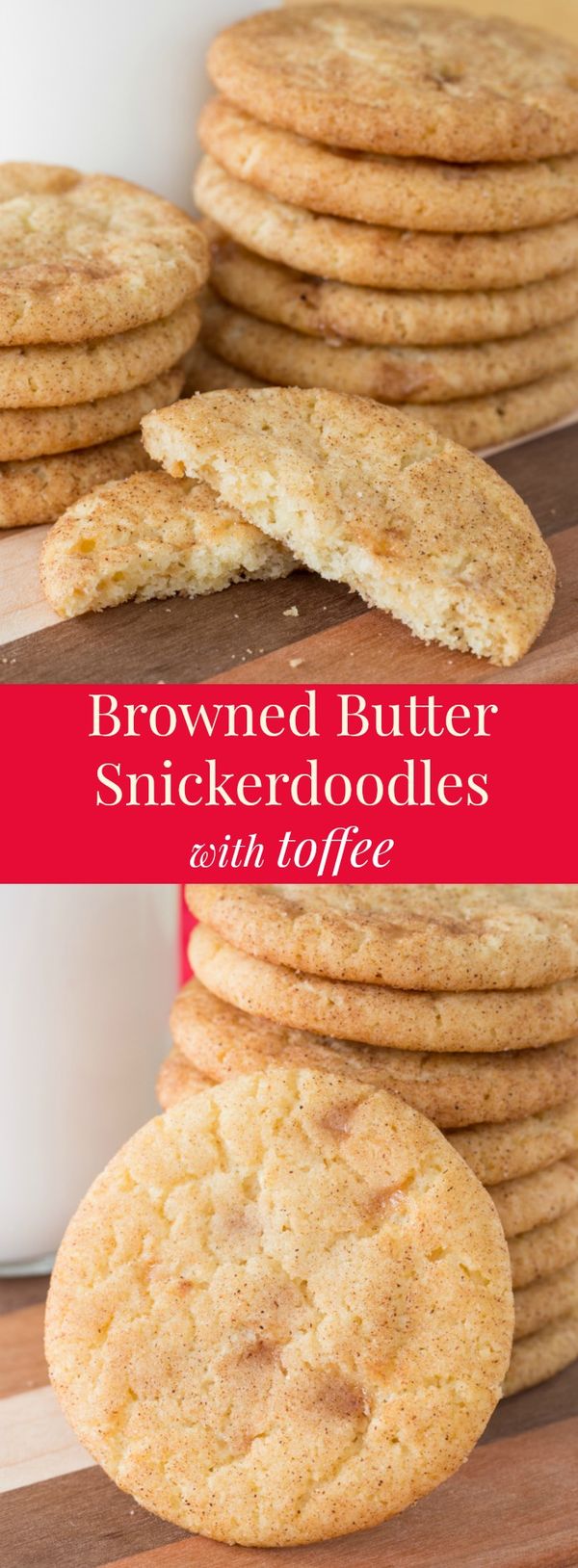 Browned Butter Snickerdoodles with Toffee