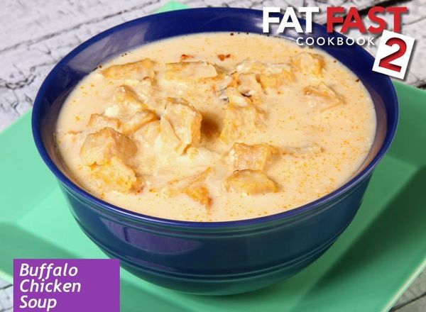 Buffalo Chicken Soup Fat Fast Recipe from Fat Fast Cookbook 2