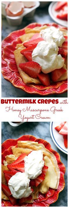 Buttermilk Crepes with Honey Mascarpone Greek Yogurt Cream