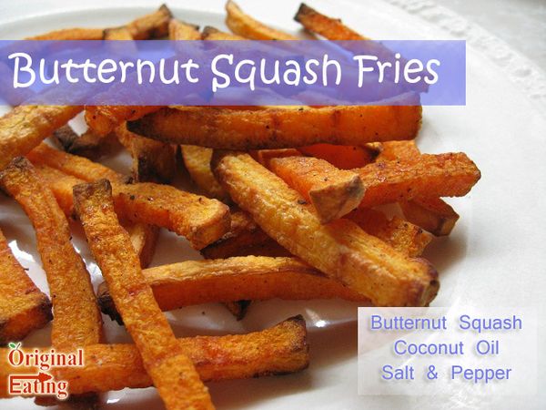 Butternut Squash Fries