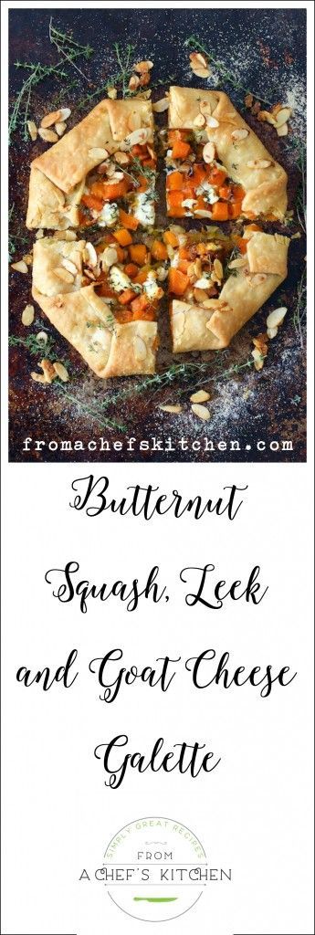 Butternut Squash Leek and Goat Cheese Galette