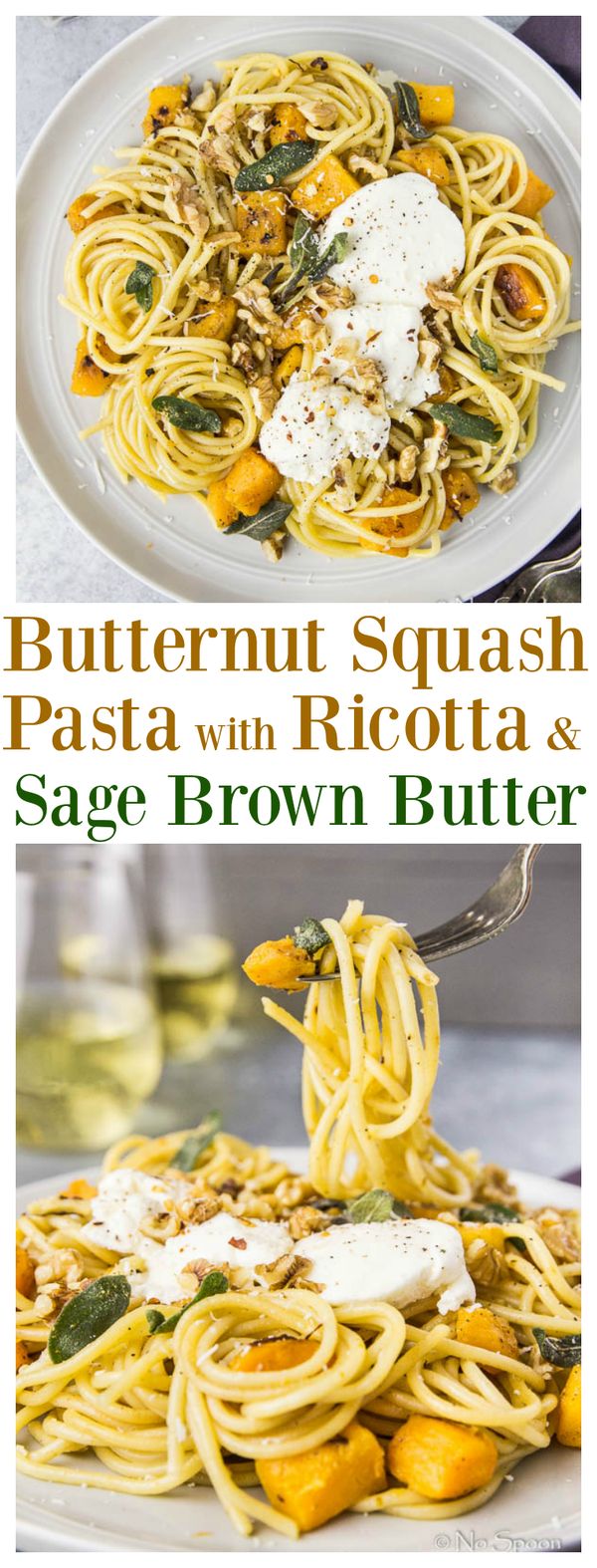 Butternut Squash Pasta with Ricotta & Sage Brown Butter