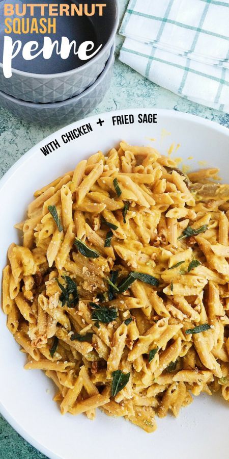 Butternut Squash Penne with Chicken and Fried Sage