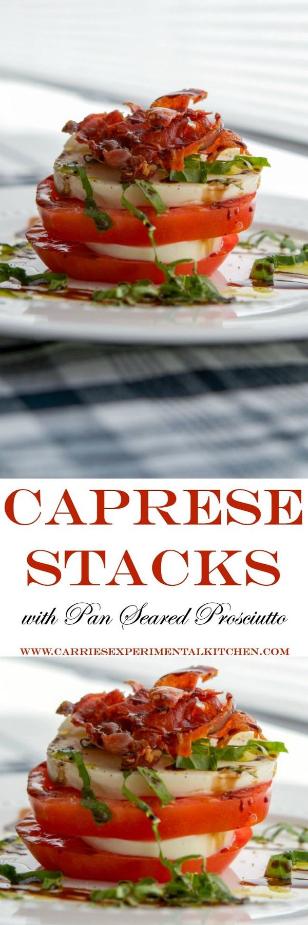 Caprese Stacks with Pan Seared Prosciutto