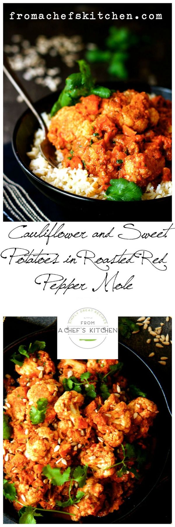 Cauliflower and Sweet Potatoes in Roasted Red Pepper Mole