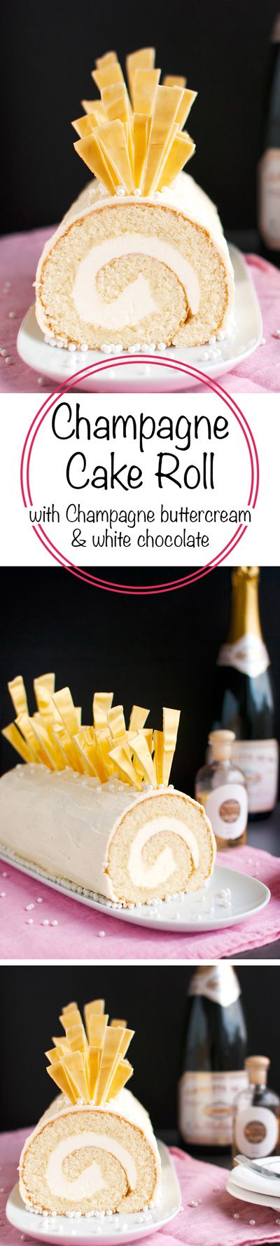 Champagne Cake Roll with Champagne Buttercream and White Chocolate