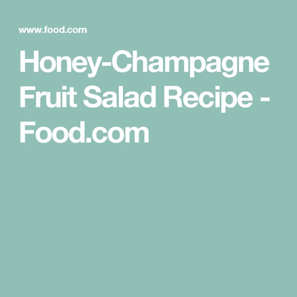 Champagne Fruit Salad