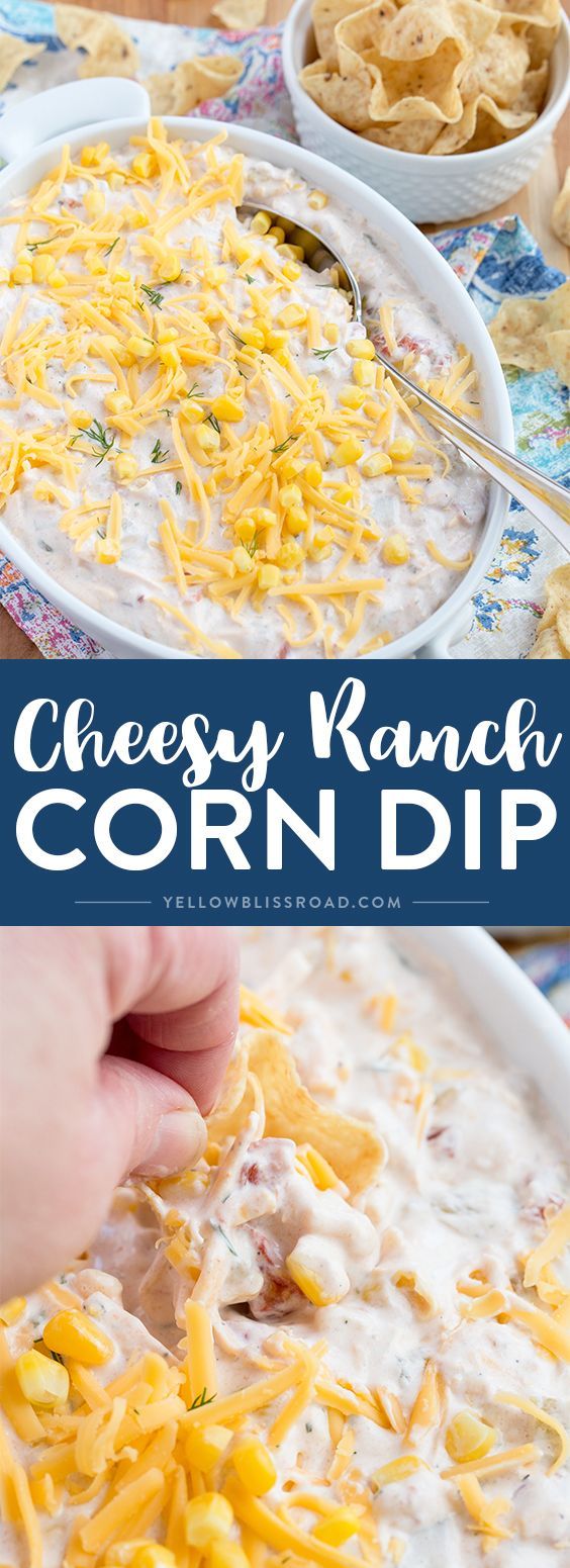 Cheesy Ranch Corn Dip