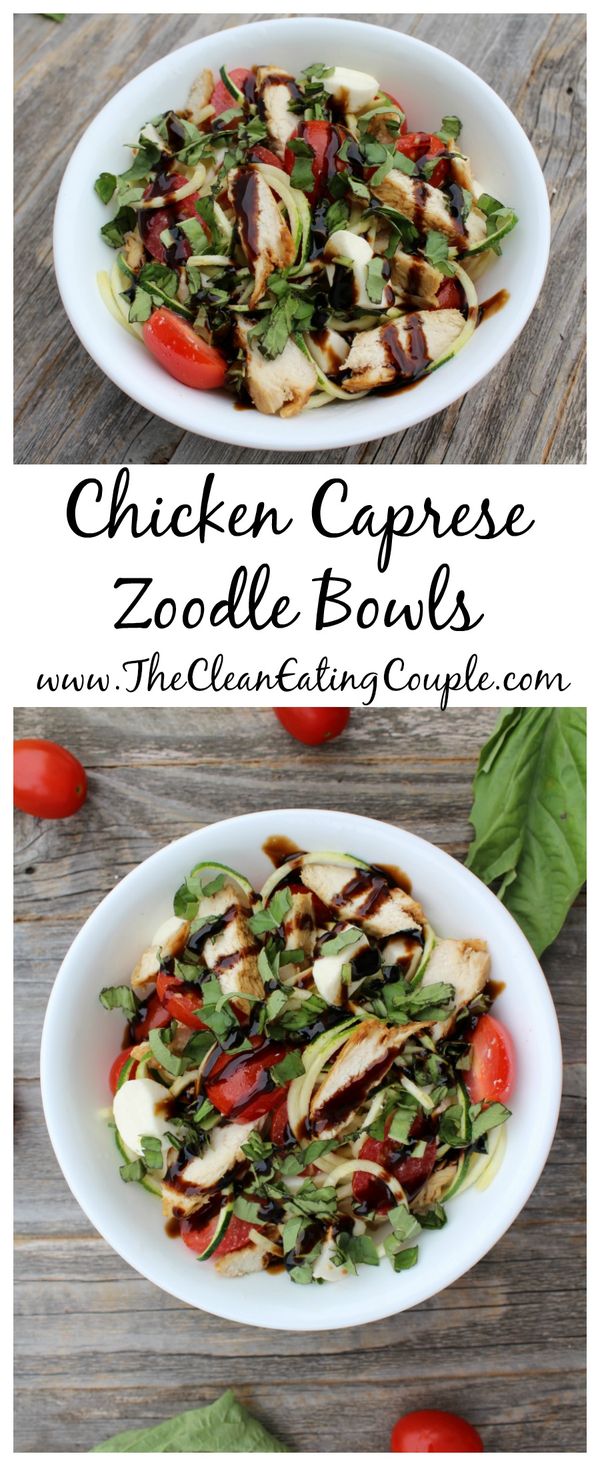 Chicken Caprese Zoodle Bowl