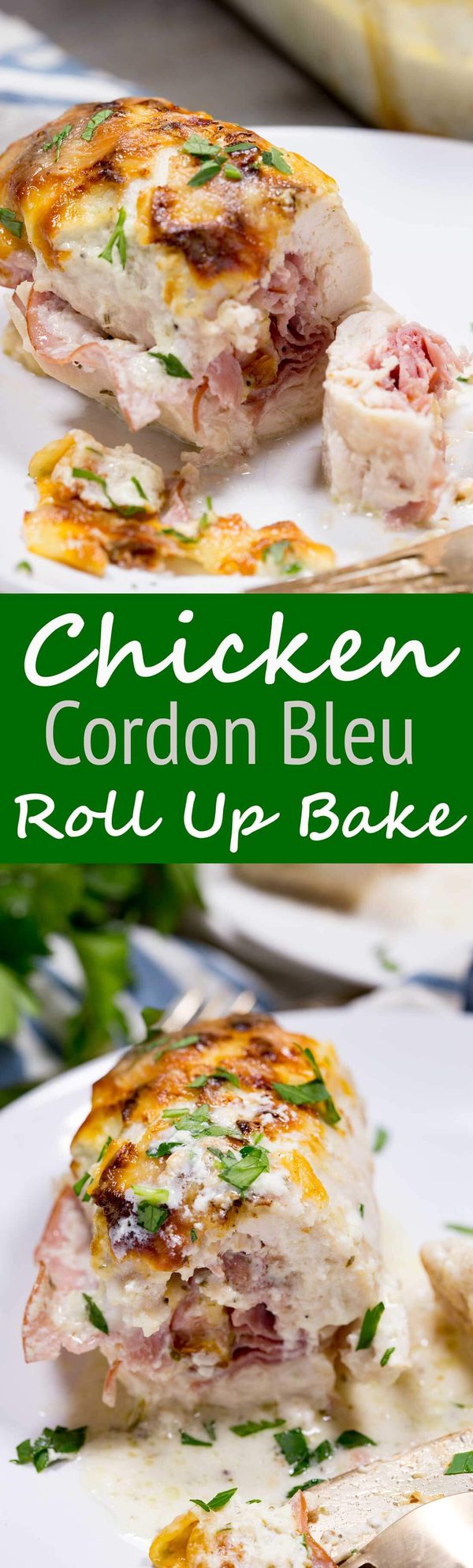 Chicken Cordon Bleu Roll up Bake