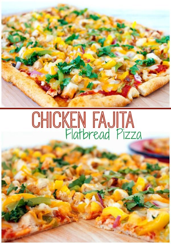 Chicken Fajita Flatbread Pizza