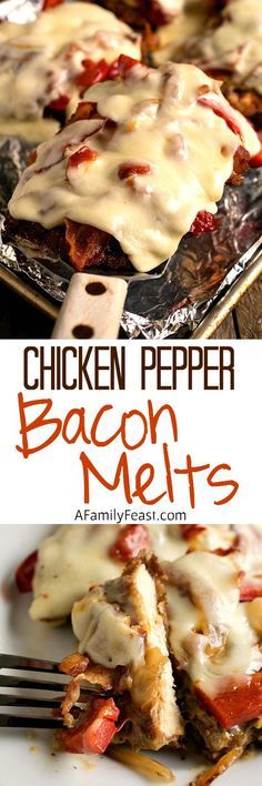 Chicken Pepper Bacon Melts