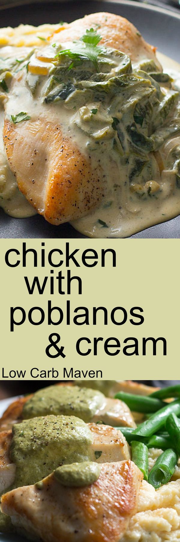 Chicken with Poblano Peppers and Cream