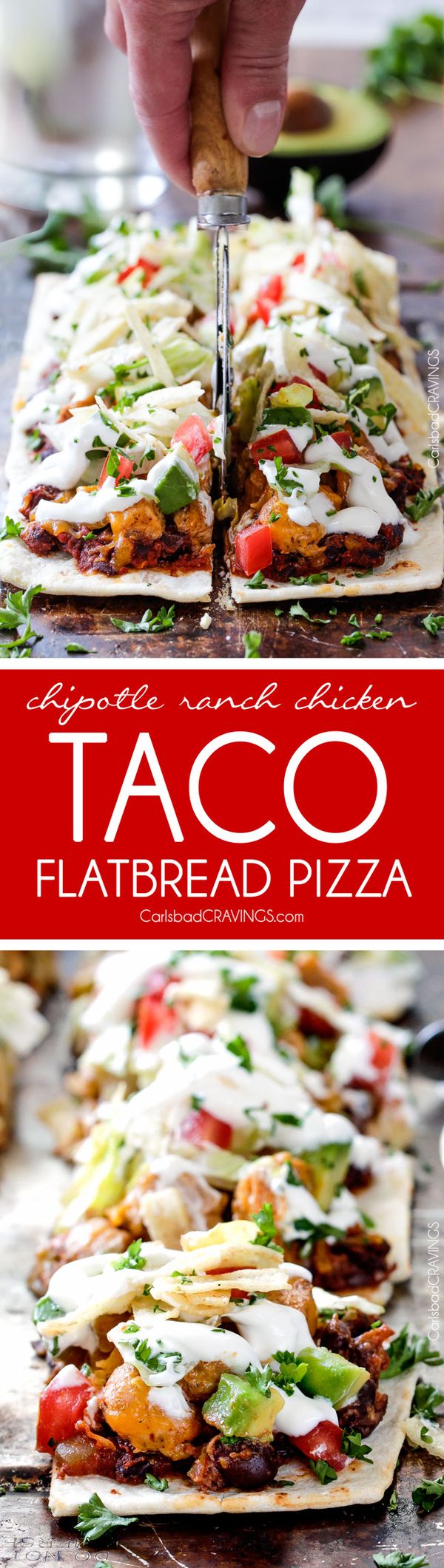 Chipotle Ranch Chicken Taco Flatbread Pizza