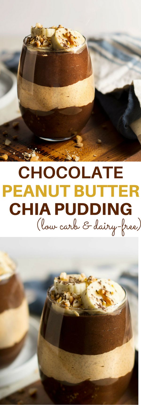 Chocolate Peanut Butter Cup Chia Pudding ~ low carb and dairy-free options