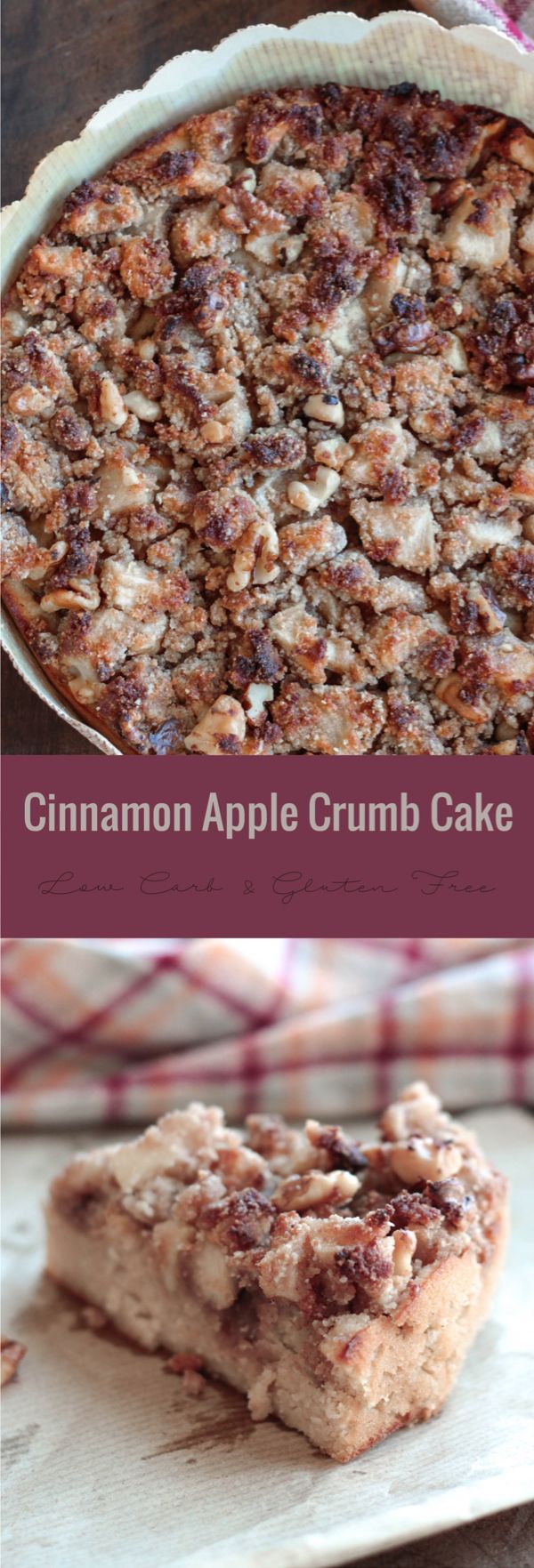 Cinnamon Apple Crumb Cake - Low Carb & Gluten Free