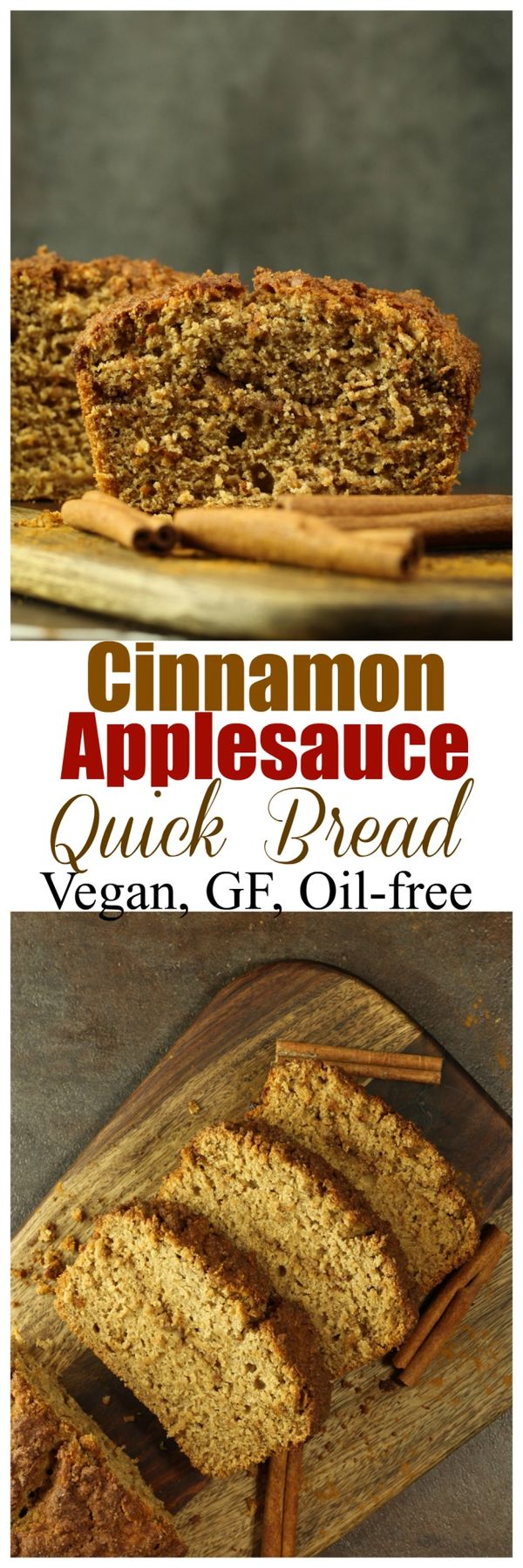 Cinnamon Applesauce Quick Bread (Vegan & Gluten-Free