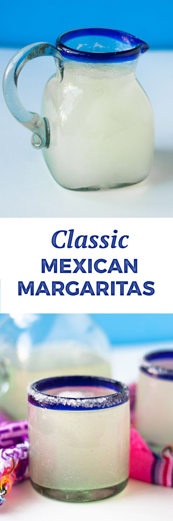 Classic Mexican Margaritas