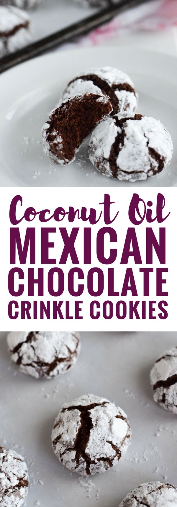 Coconut Oil Mexican Chocolate Crinkle Cookies