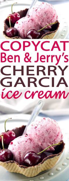 Copycat Ben & Jerry’s Cherry Garcia Ice Cream