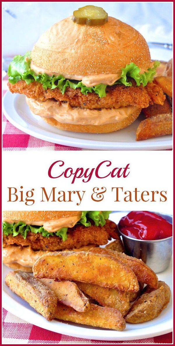 Copycat Big Mary Chicken Sandwich with Taters