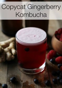 Copycat Gingerberry Kombucha