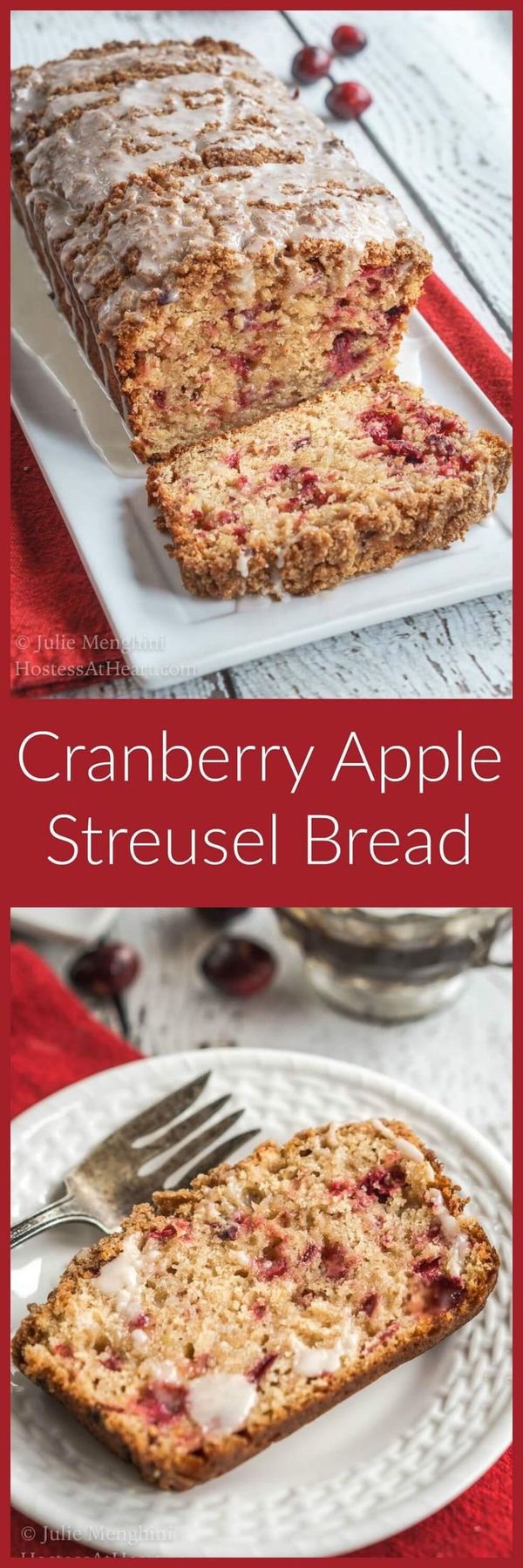 Cranberry Apple Streusel Bread – #CranberryWeek