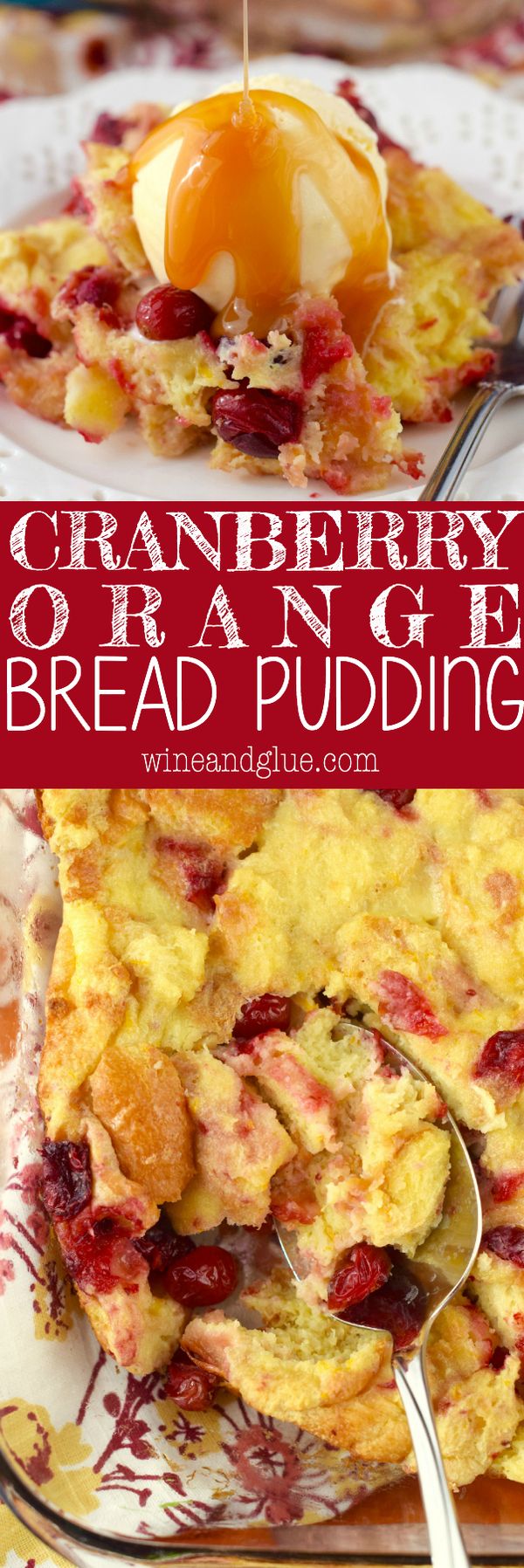 Cranberry Orange Bread Pudding