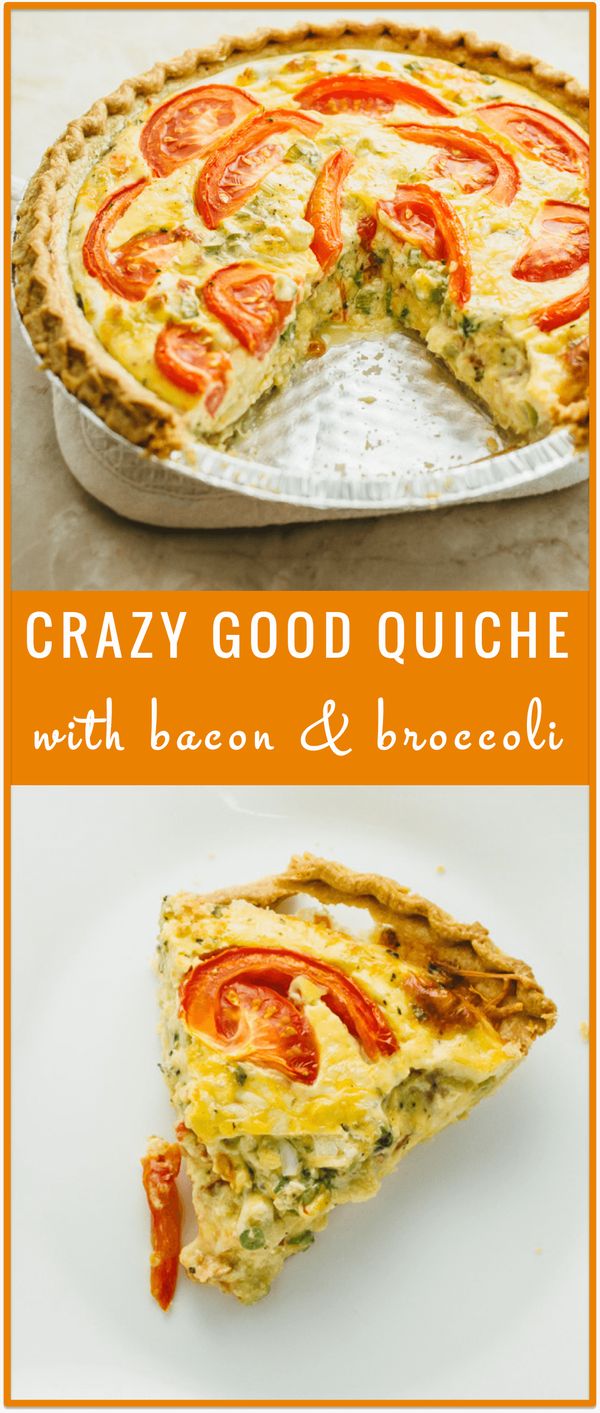 Crazy good quiche with bacon, broccoli, and tomato