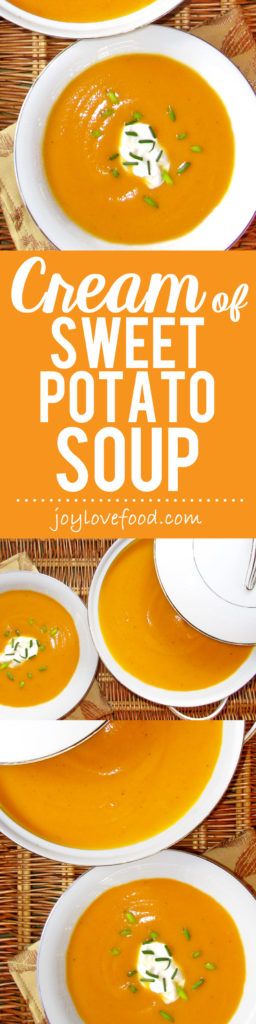 Cream of Sweet Potato Soup