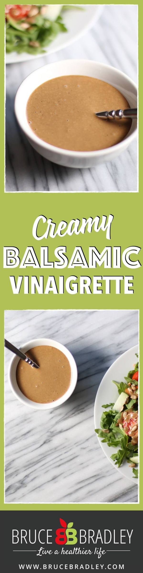 Creamy Balsamic Vinaigrette