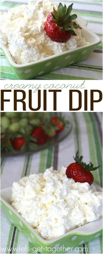 Creamy Coconut Fruit Dip