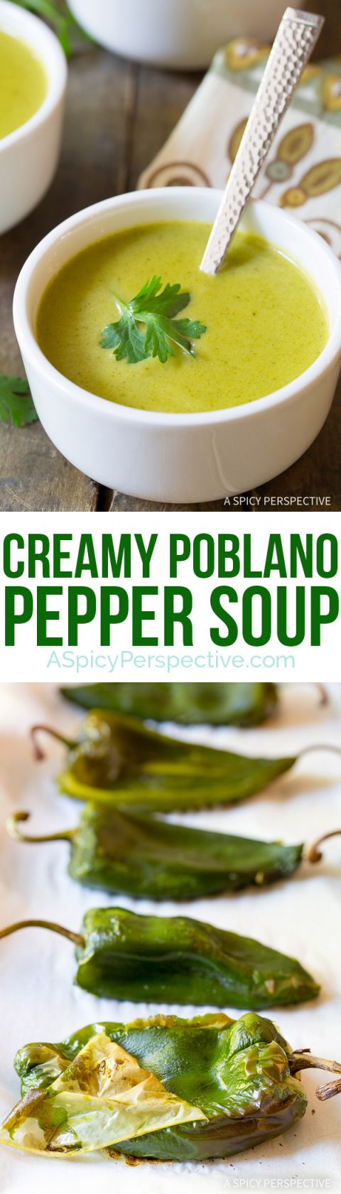 Creamy Poblano Pepper Soup