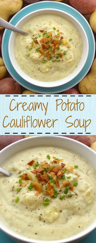 Creamy Potato Cauliflower Soup