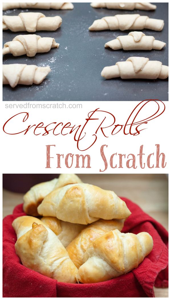 Crescent Rolls from Scratch