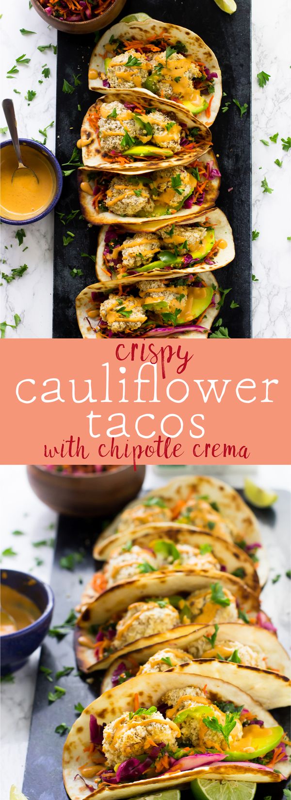 Crispy Cauliflower Tacos with Chipotle Crema