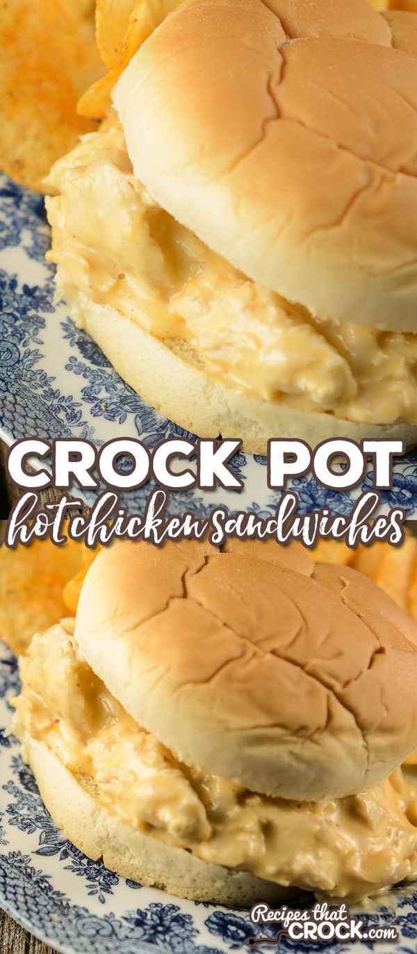 Crock Pot Hot Chicken Sandwiches