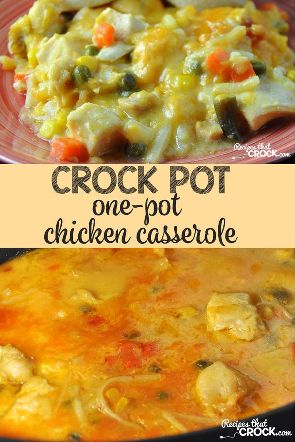 Crock Pot One-Pot Chicken Casserole