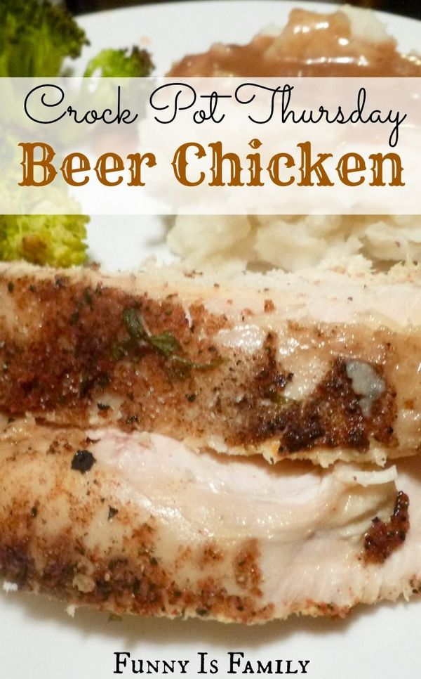 Crock Pot Thursday: Beer Chicken