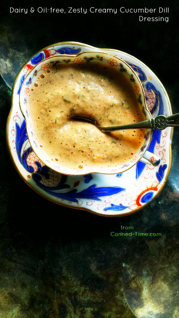 Dairy & Oil-Free, Zesty Creamy Cucumber Dill Dressing