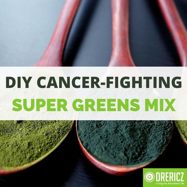 DIY Cancer-Fighting Super Greens Mix