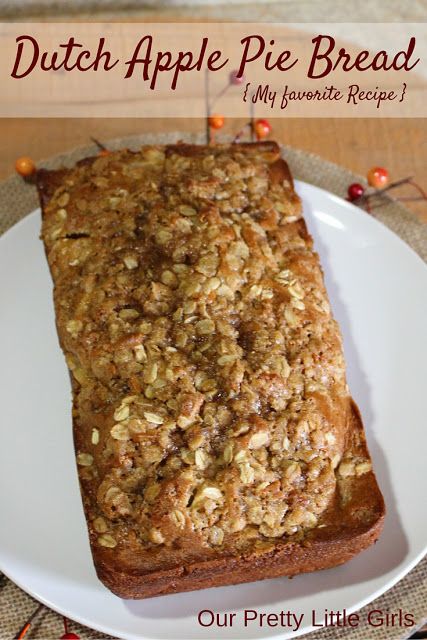 Dutch Apple Pie Bread